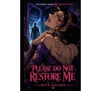Please Do Not Restore Me