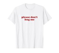 please don't hug me shirt y2k aesthetic anti-hugger Maglietta
