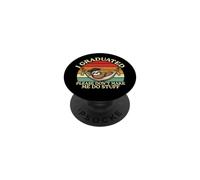 Please Don't Make Me Do Stuff, divertente pigro bradipo laurea PopSockets PopGrip Adesivo