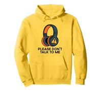 Please Don't Talk To Me Funny Introvert Music Cuffie Felpa con Cappuccio