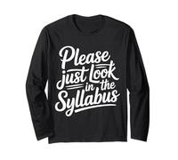Please Just Look in The Syllabus - Maglia a Manica