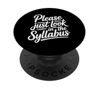 Please Just Look In The Syllabus - PopSockets PopGrip Adesivo