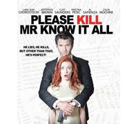 Please Kill Mr Know It All (Blu-ray) Cliff Saunders Kristina Pesic Tom Wilson
