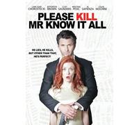 Please Kill Mr Know It All (DVD) Cliff Saunders Kristina Pesic Tom Wilson