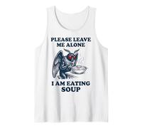 Please Leave Me Alone I Am Eating Soup Falena Canotta