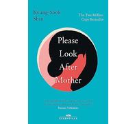 Please Look After Mother: The million copy Korean bestseller