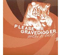 Please Mr. Gravedigger - Throw A Beat