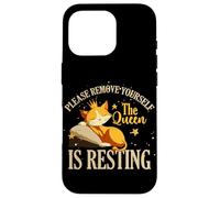 Please remove yourself the queen is resting Custodia per iPhone 16 Pro