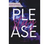 Please stay. Ediz. italiana [Paperback] [Aug 27, 2024] Atkins, Hope