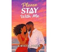 Please, Stay with me