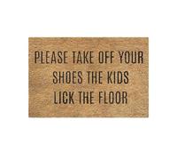Please Take Off Your Shoes Children Will Lick The Floor. Zerbino di benvenuto per inaugurazione della casa, coperte extra lunghe (marrone, taglia unica)
