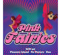 Pink Fairies Pleasure Island/No Picture/Duo (CD) Box Set