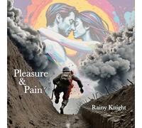 Pleasure & Pain