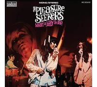 Pleasures Seekers The - What A Way To Die