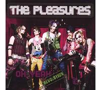 Pleasures, The - Oh Yeah Revolution