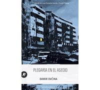 Plegaria en el asedio