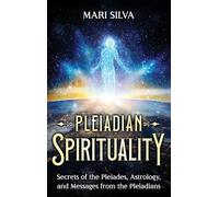 Mari Silva Pleiadian Spirituality (Copertina rigida)
