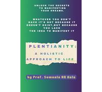 Plentianity : A Holistic Approach to Life