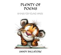PLENTY OF POEMS: 8 KINDS FOR YOUNG MINDS