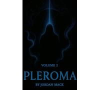 Pleroma Vol. 2: The Psychosis of Modern Comfort