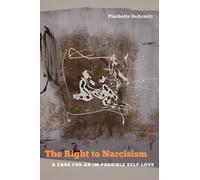 Pleshette DeArmitt The Right to Narcissism (Tascabile)