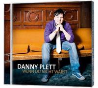 Plett,Danny - Wenn du Nicht Wärst