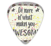 Plettri per chitarra Confezione da 12 Plettri per chitarra universali in ABS, fai di più di ciò che ti rende fantastico Citazione scritta a mano su sfondo creativo per chitarra acustica ed elettrica