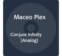 PLEX, MACEO - CONJURE INFINITY