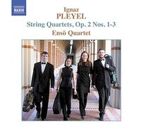 Pleyel Ignace - Quartetti Per Archi Op.2 Nn.1-3