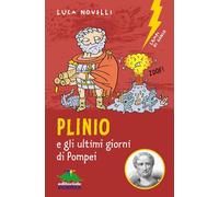Plinio e gli ultimi giorni di Pompei