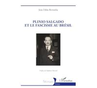 Plinio Salgado et le fascisme au Brésil