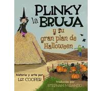 Plinky la Bruja y su gran plan de Halloween