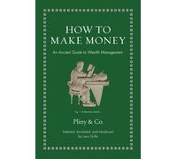 Pliny the Elder How to Make Money (Copertina rigida)