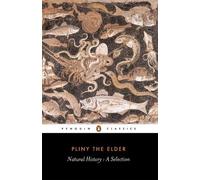 Pliny the Elder Natural History (Tascabile)