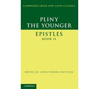 Pliny the Younger Pliny the Younger: 'Epistles' Book II (Tascabile)