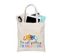 PLITI Borsa da viaggio per teatro, attore, attrice, regalo, commedia, tragedia, maschera, teatro, con scritta I'm Not Yelling I'm Projecting, Urlare Proiettando Tgu, medium