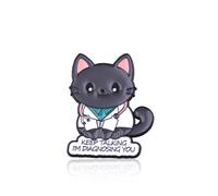 PLITI Spilla a forma di gatto con scritta in inglese "Keep Talking I'm Diagnostosing You" (lingua italiana non garantita), Medium, Acciaio inossidabile