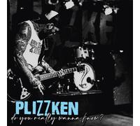Plizzken Do You Really Wanna Know? (Vinyl LP) 12" Album
