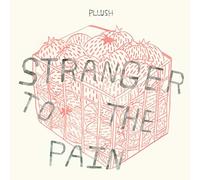 Pllush - Stranger To The Pain