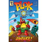 Plok The Exploding Man: Volume 1: Awake!