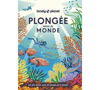 Plongée autour du monde: Les plus beaux spots de plongée de la planète