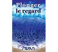 Plonger le regard : dans son reflet sur l'océan et y voir d'étranges choses
