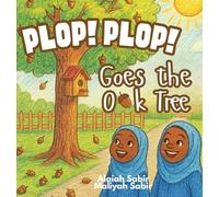 Plop! Plop! Goes the Oak Tree