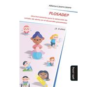 PLOSADEP: Una herramienta para la detección de señales de alerta en el desarrollo psicomotor (3-8 años): 18