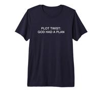 Plot Twist: God Had a Plan - Christian Faith Reminder Maglietta Premium