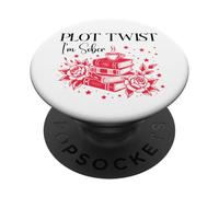 Plot Twist I'm Sober AF Recovery Sobriety Coffee Book Lovers PopSockets PopGrip Adesivo