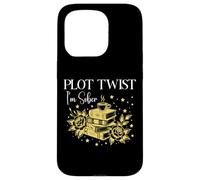 Plot Twist I'm Sober Recovery Sobriety Coffee Books Lovers Custodia per iPhone 15 Pro