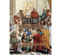Plotino: Um Estudo dos Enéadas