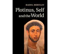 Plotinus, Self and the World