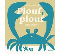 Plouf, plouf dans la mer